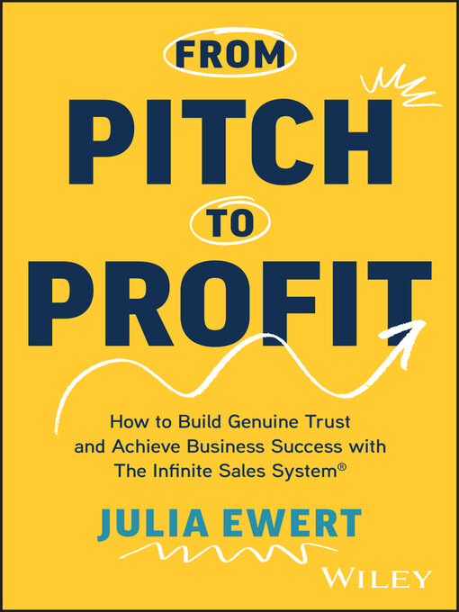 Title details for From Pitch to Profit by Julia Ewert - Available